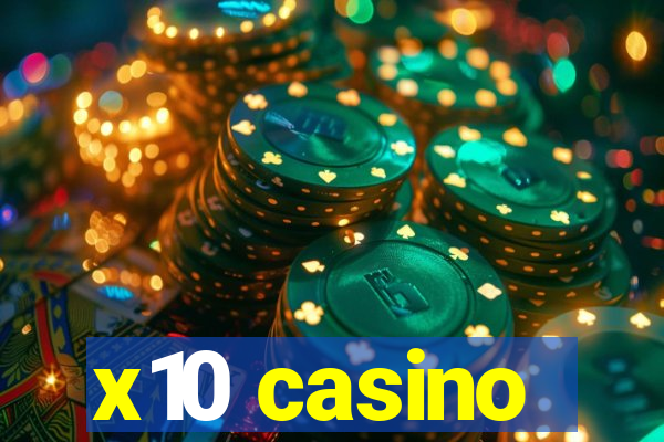 x10 casino